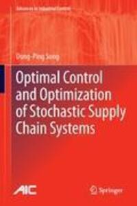 Cover: 9781447147237 | Optimal Control and Optimization of Stochastic Supply Chain Systems