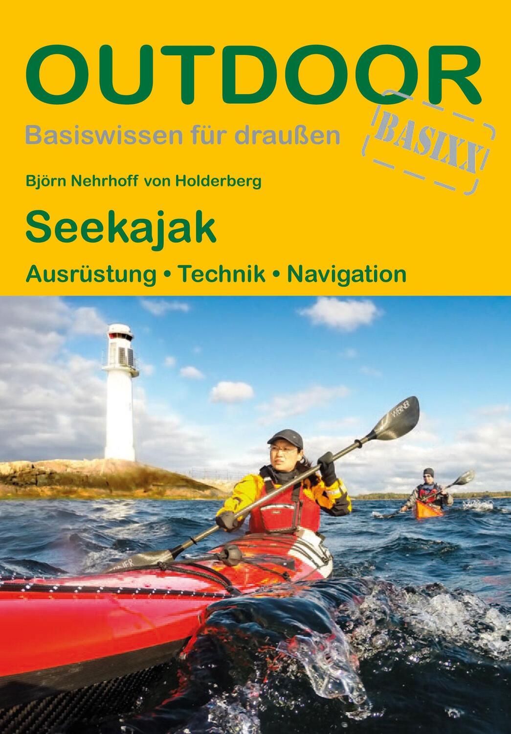 Cover: 9783866865921 | Seekajak | Ausrüstung Techniken Navigation | Holderberg (u. a.) | Buch