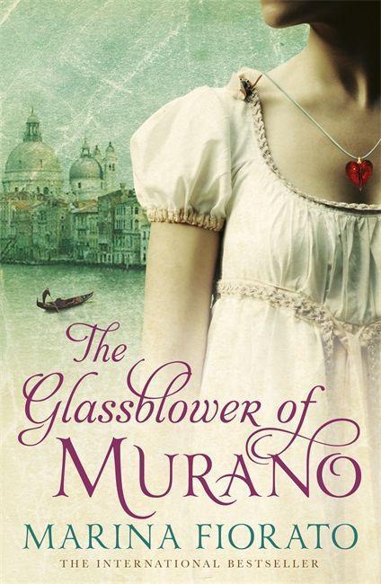 Cover: 9781848547940 | The Glassblower of Murano | Marina Fiorato | Taschenbuch | Englisch