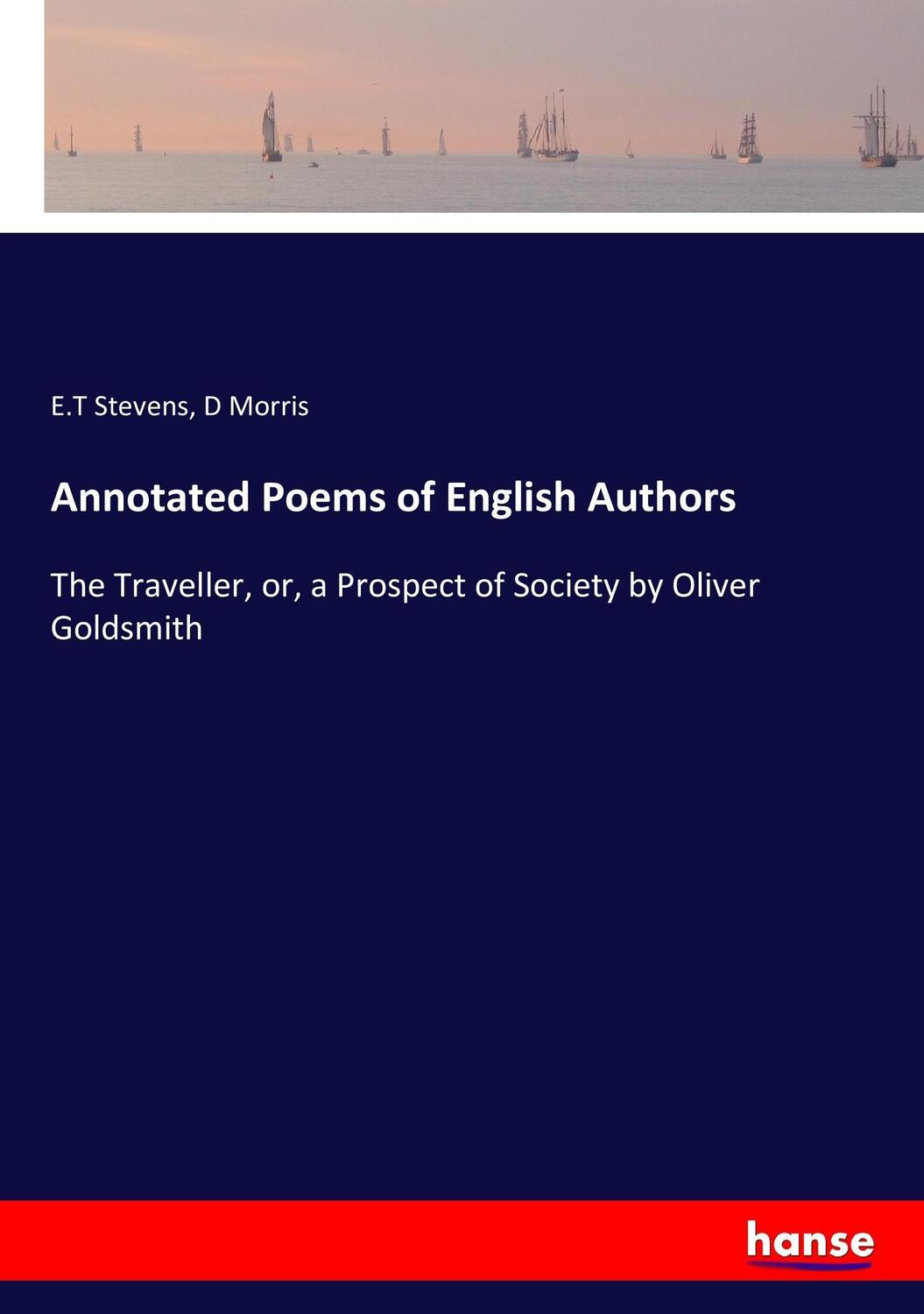 Cover: 9783337212322 | Annotated Poems of English Authors | E. T Stevens (u. a.) | Buch