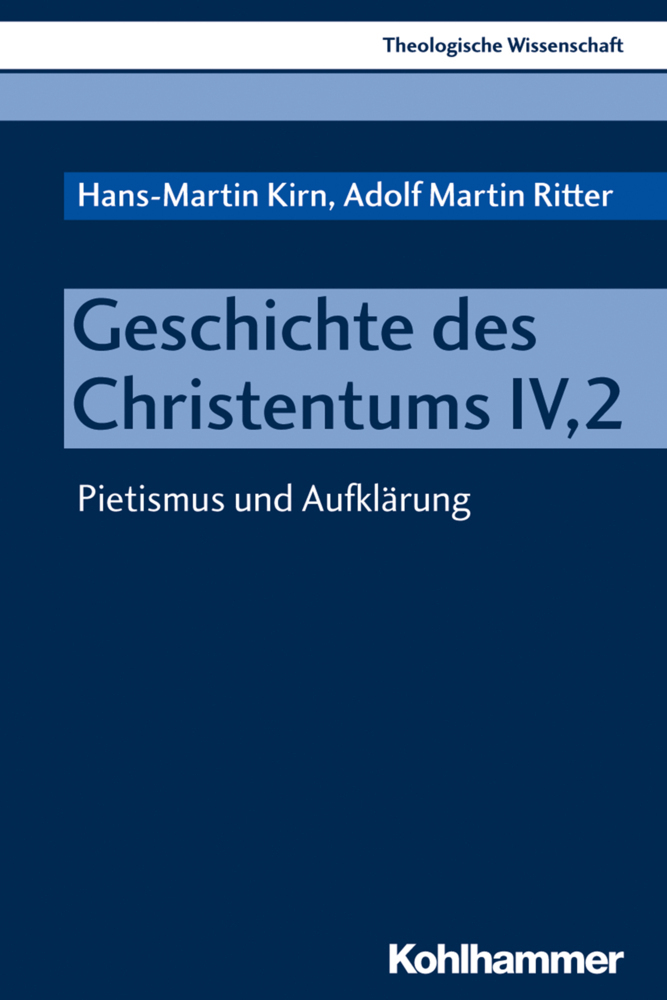 Cover: 9783170336780 | Geschichte des Christentums. Tl.4/2 | Pietismus und Aufklärung | Buch