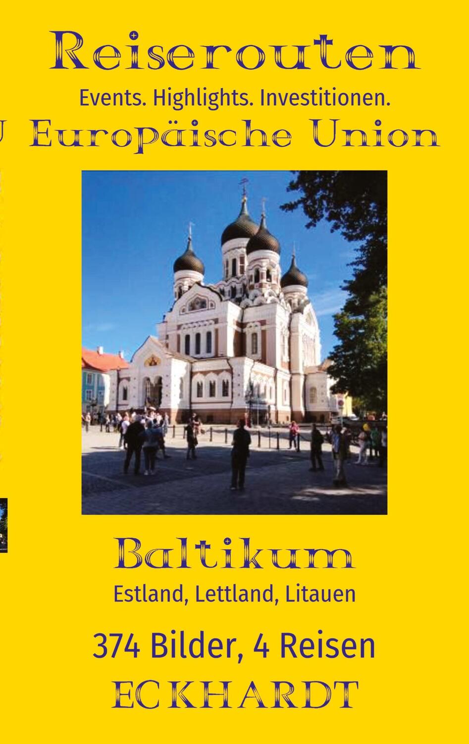 Cover: 9783384151773 | Baltikum: Estland, Lettland, Litauen | Cornelia Eckhardt | Taschenbuch