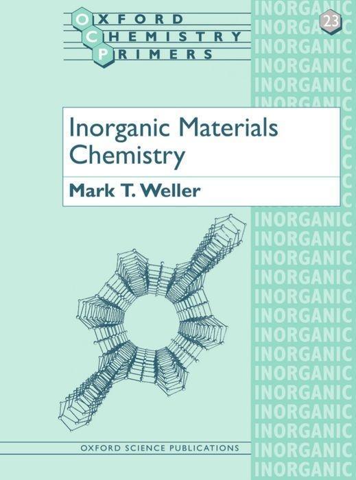 Cover: 9780198557982 | Inorganic Materials Chemistry | Mark T Weller | Taschenbuch | Englisch
