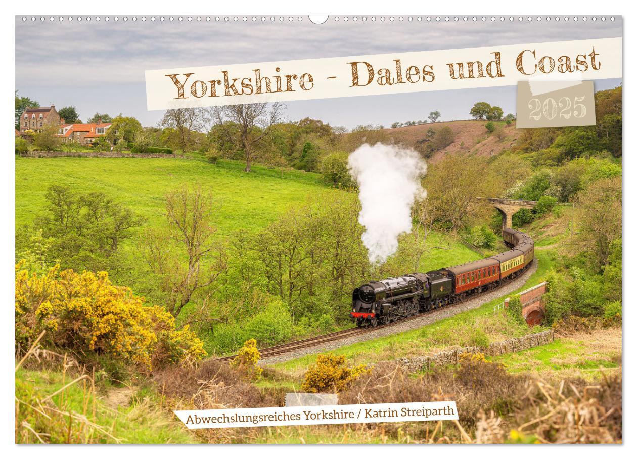 Cover: 9783383789755 | Yorkshire - Dales und Coast (Wandkalender 2025 DIN A2 quer),...