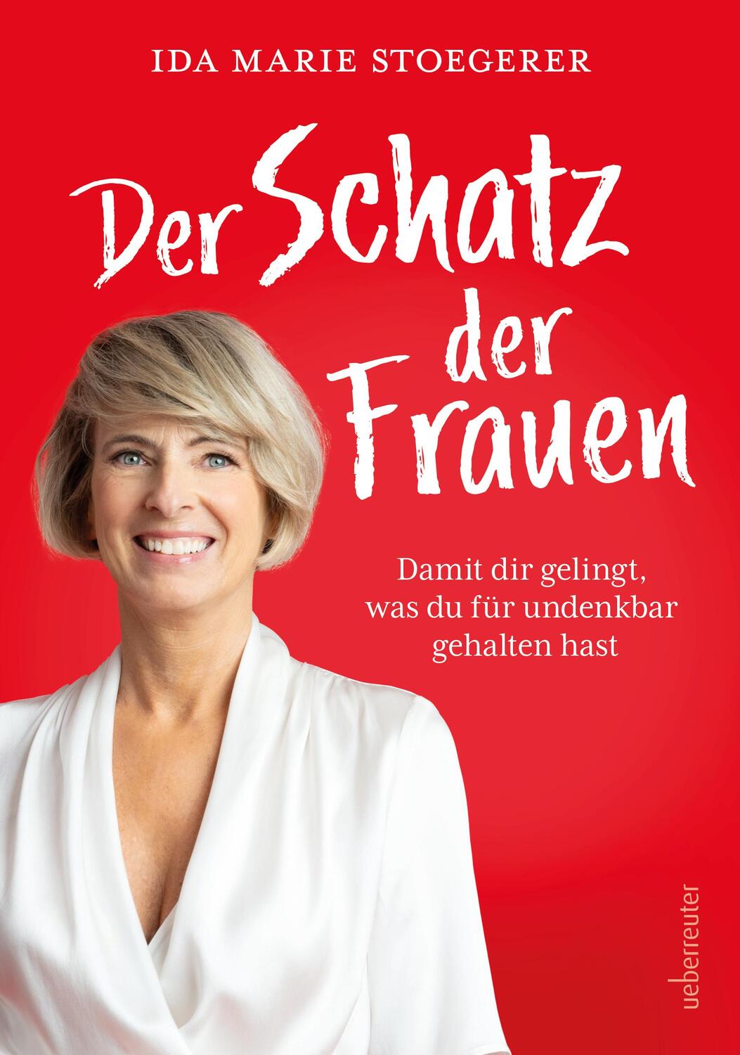 Cover: 9783800078639 | Der Schatz der Frauen | Ida Marie Stoegerer | Buch | 180 S. | Deutsch