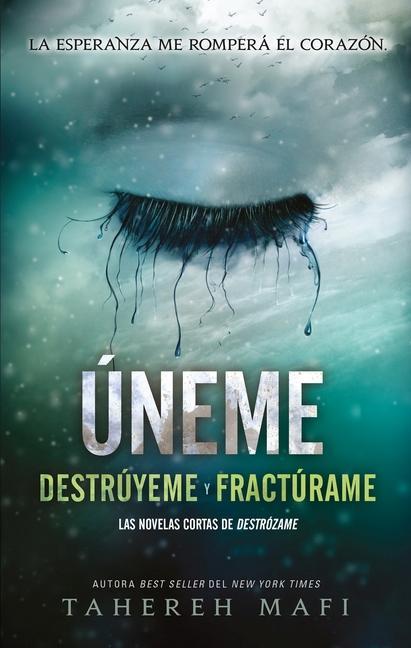 Cover: 9788419252203 | Uneme | Tahereh Mafi | Taschenbuch | Spanisch | 2023 | Ediciones Urano