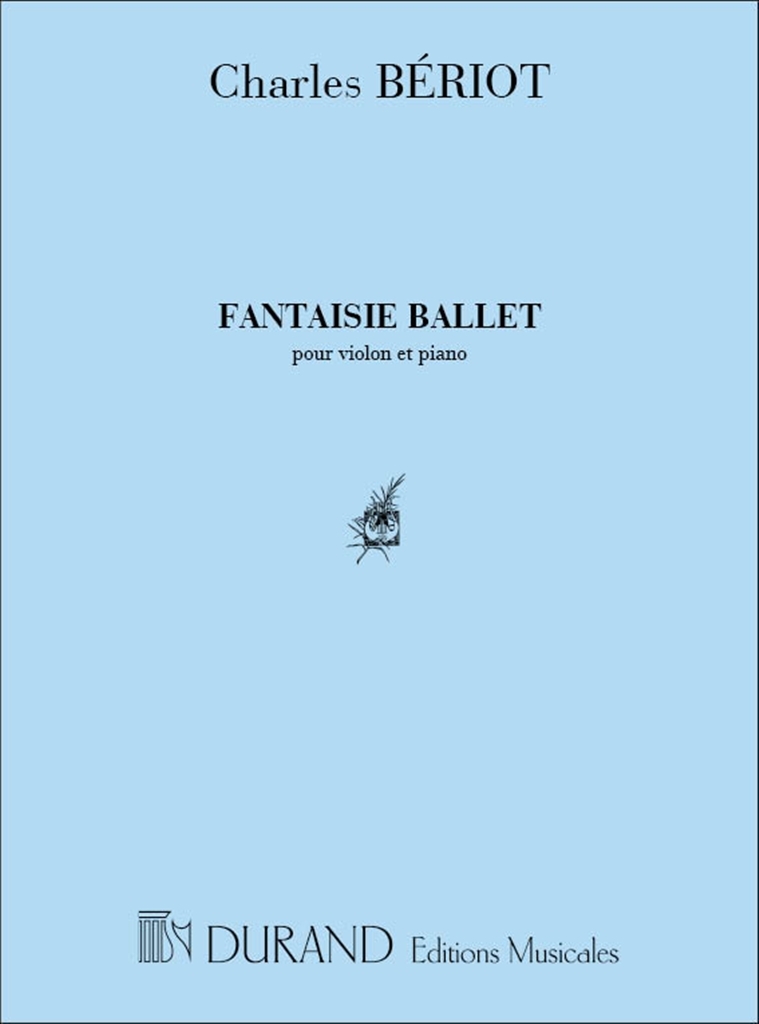 Cover: 9790044010172 | Fantaisie-Ballet Vl-Piano | Partitur | Editions Durand