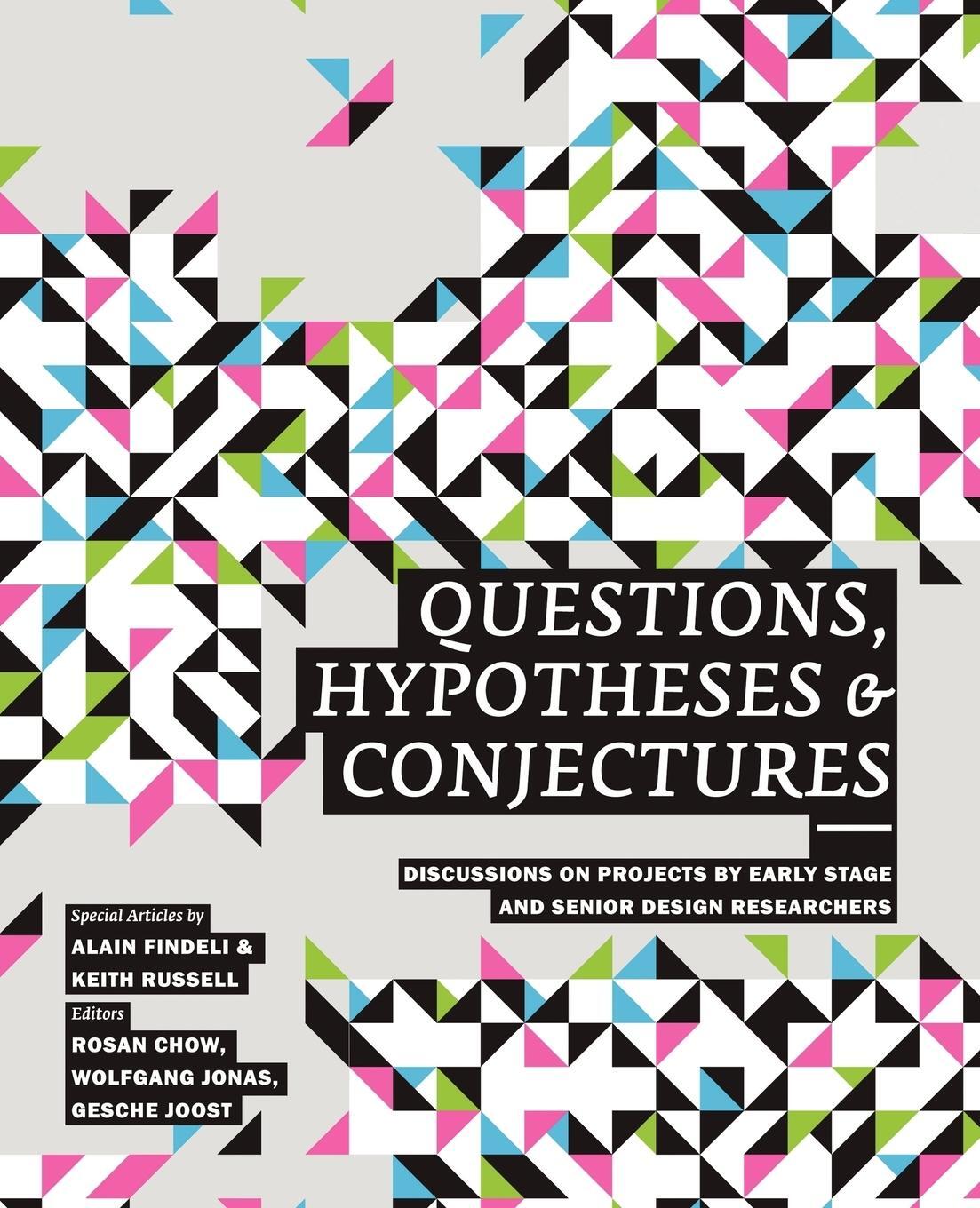Cover: 9781450259668 | Questions, Hypotheses &amp; Conjectures | Design Research Network | Buch
