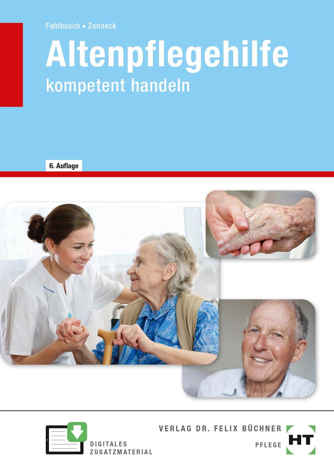 Cover: 9783582400239 | eBook inside: Buch und eBook Altenpflegehilfe | kompetent handeln