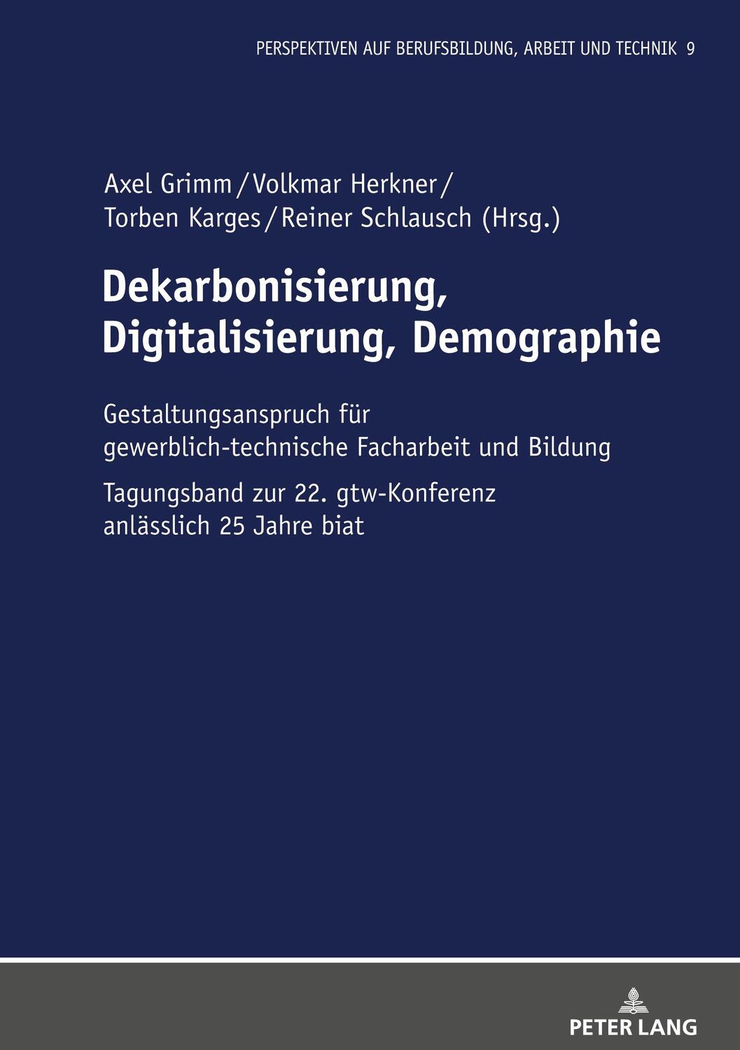 Cover: 9783631906859 | Dekarbonisierung, Digitalisierung, Demographie | Herkner (u. a.)