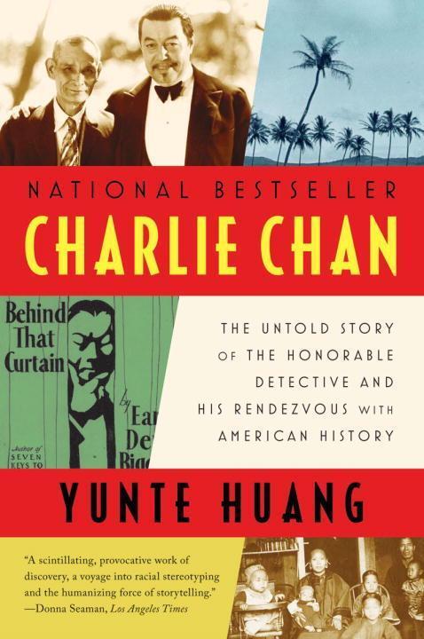 Cover: 9780393340396 | Charlie Chan: The Untold Story of the Honorable Detective and His...