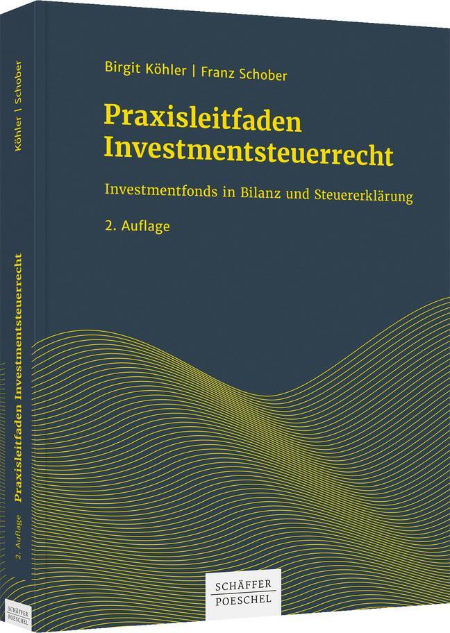 Cover: 9783791052083 | Praxisleitfaden Investmentsteuerrecht | Birgit Köhler (u. a.) | Buch