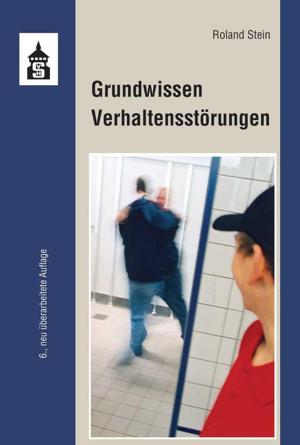Cover: 9783834019585 | Grundwissen Verhaltensstörungen | Roland Stein | Taschenbuch | Deutsch