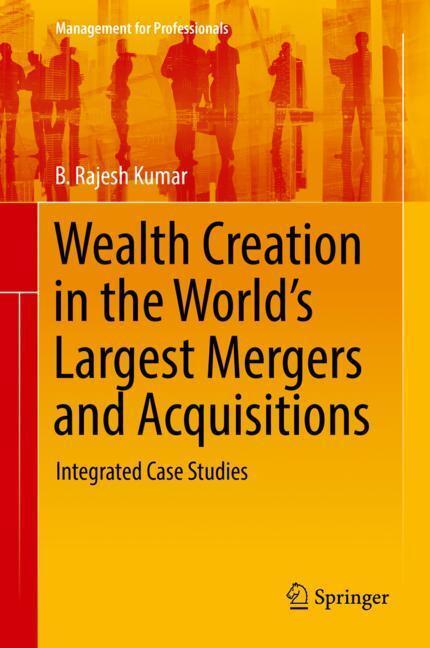 Cover: 9783030023621 | Wealth Creation in the World¿s Largest Mergers and Acquisitions | Buch