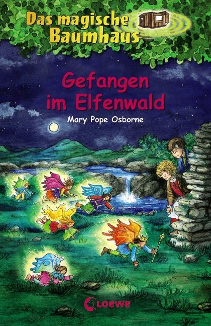 Cover: 9783785570937 | Das magische Baumhaus 41. Gefangen im Elfenwald | Mary Pope Osborne