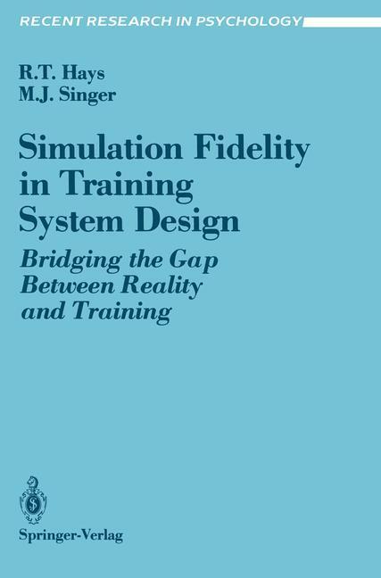 Cover: 9780387968469 | Simulation Fidelity in Training System Design | Singer (u. a.) | Buch