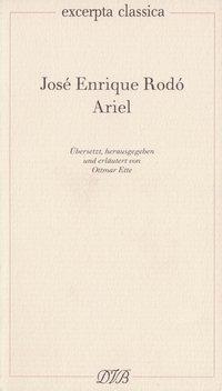Cover: 9783871620324 | Ariel | Excerpta classica 12 | José E Rodó | Taschenbuch | 240 S.