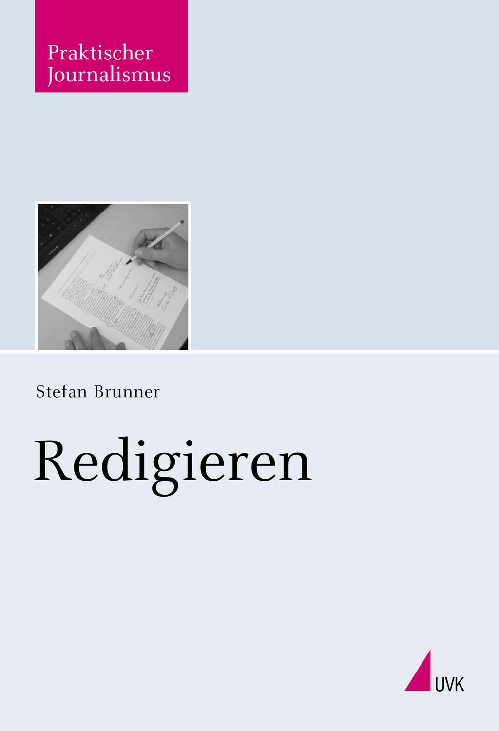 Cover: 9783744503037 | Redigieren | Stefan Brunner | Taschenbuch | Praktischer Journalismus