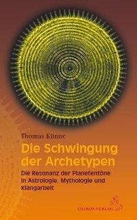 Cover: 9783899972344 | Die Schwingung der Planeten | Buch | Deutsch | 2015 | Chiron Verlag