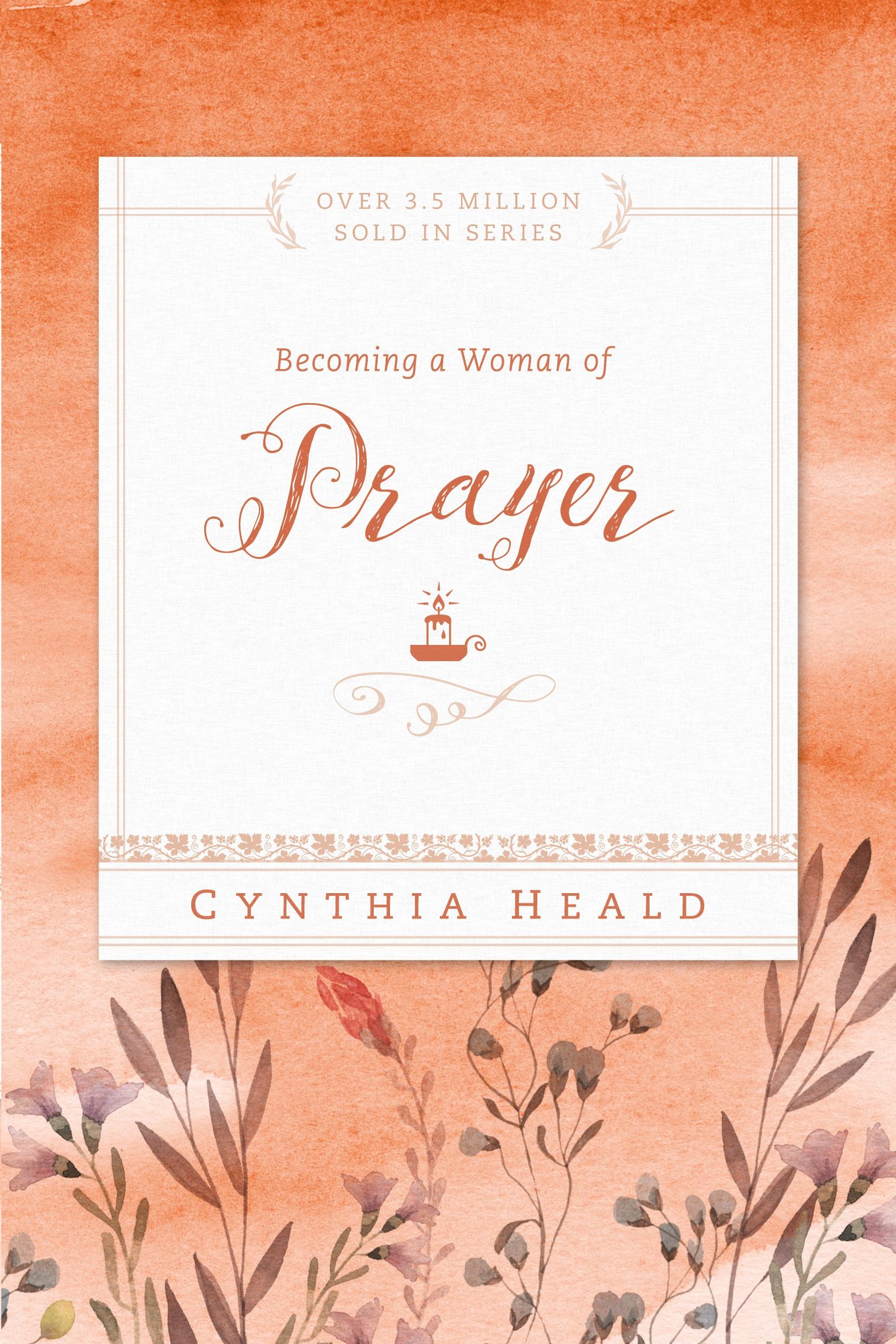 Cover: 9781576838303 | Becoming a Woman of Prayer | Cynthia Heald | Taschenbuch | Englisch