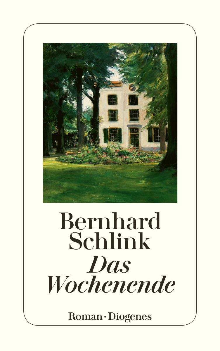 Cover: 9783257239652 | Das Wochenende | Bernhard Schlink | Taschenbuch | 240 S. | Deutsch
