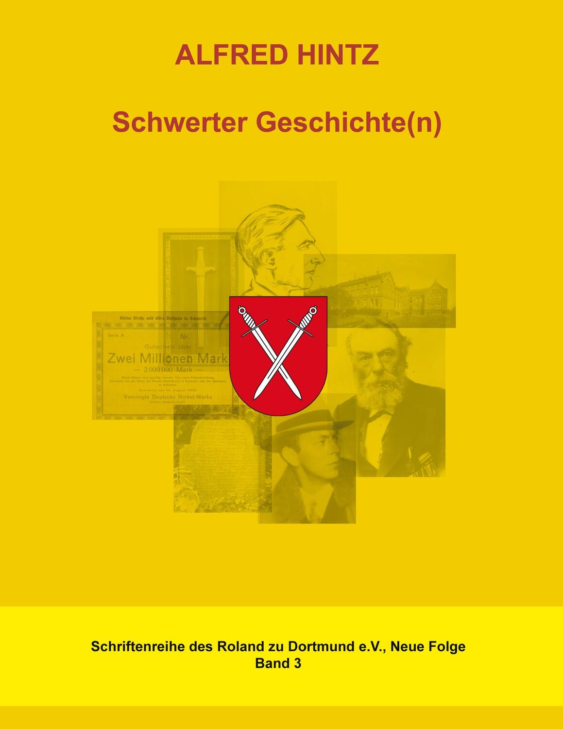Cover: 9783756858187 | Schwerter Geschichte(n) | Alfred Hintz | Buch | 128 S. | Deutsch
