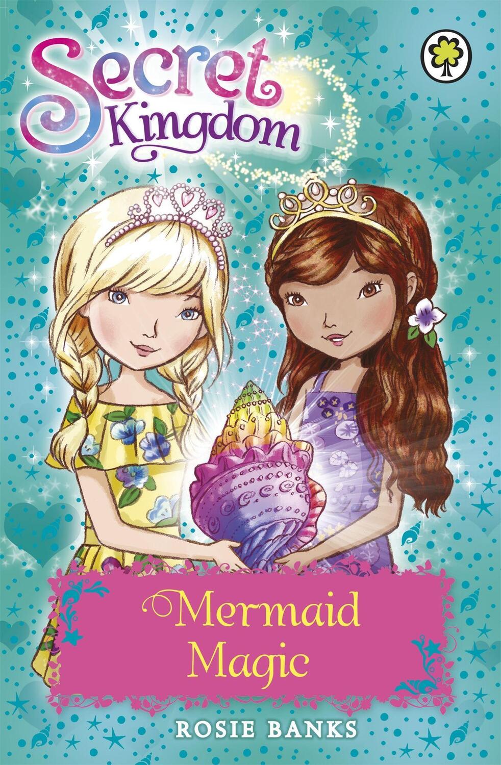 Cover: 9781408340127 | Secret Kingdom: Mermaid Magic | Book 32 | Rosie Banks | Taschenbuch