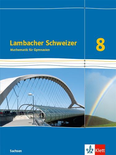 Cover: 9783127331806 | Lambacher Schweizer Mathematik 8. Schulbuch Klasse 8. Ausgabe Sachsen