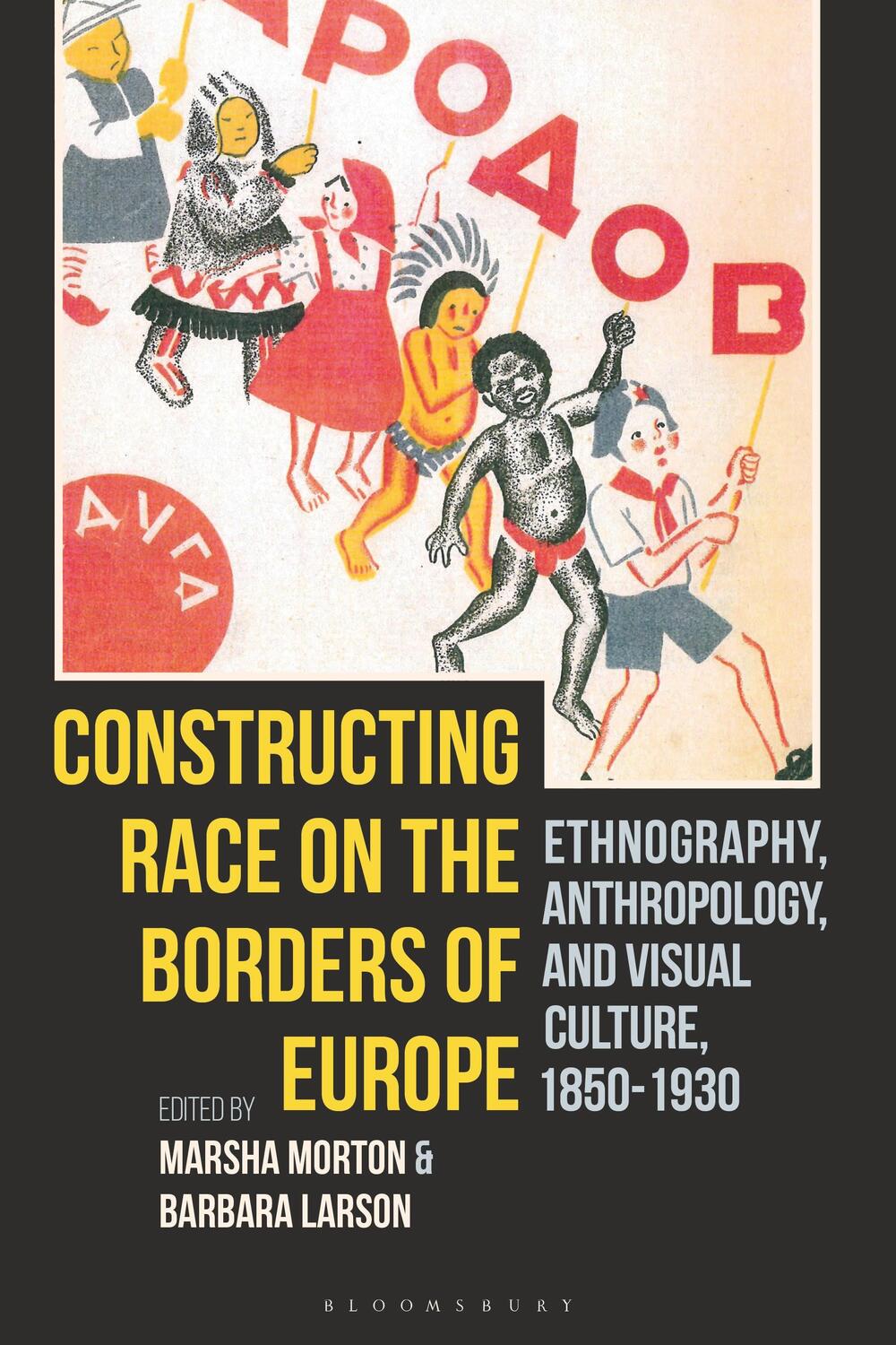 Cover: 9781350233058 | Constructing Race on the Borders of Europe | Barbara Larson (u. a.)