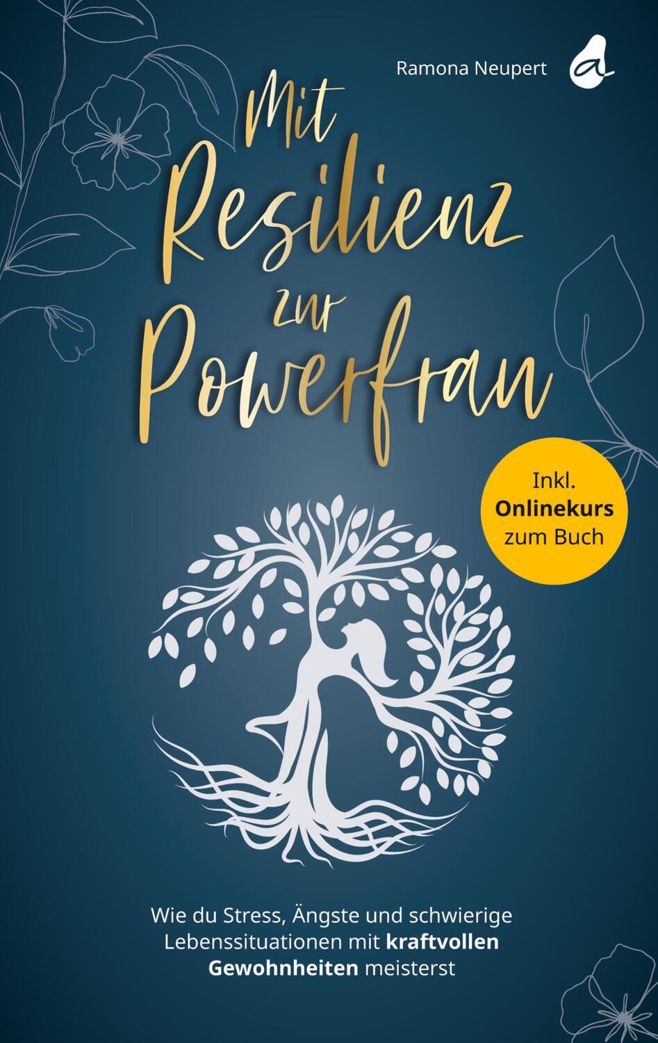 Cover: 9783988130020 | Mit Resilienz zur Powerfrau | Ramona Neupert | Taschenbuch | Paperback