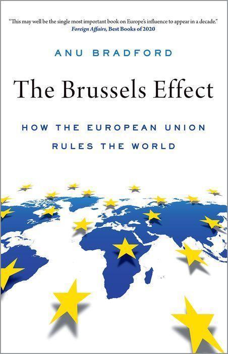 Cover: 9780190088651 | The Brussels Effect | How the European Union Rules the World | Buch