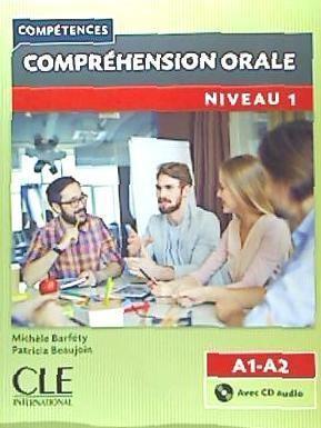 Cover: 9782090381887 | Competences: Comprehension orale 1 - Niveaux A1/A2 + CD | Taschenbuch