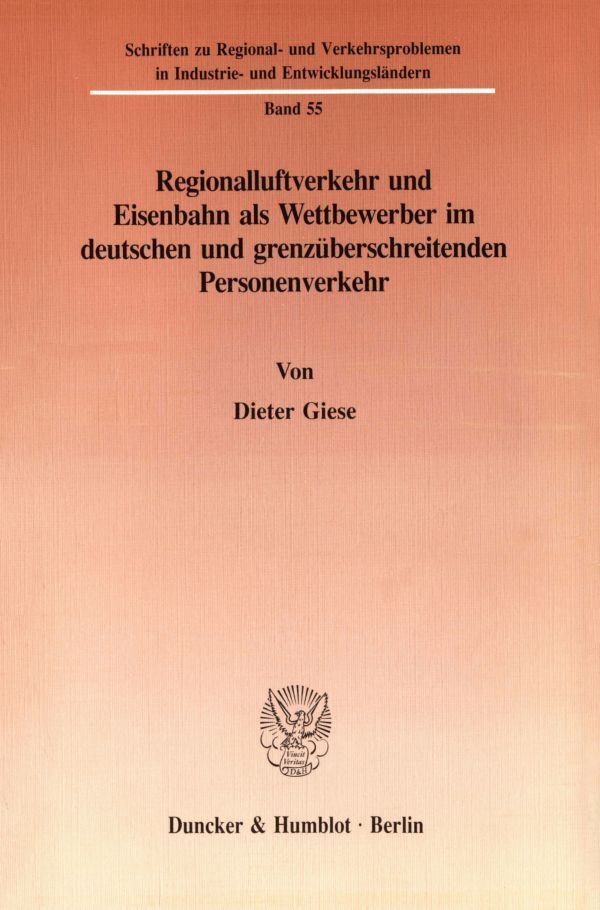 Cover: 9783428075263 | Regionalluftverkehr und Eisenbahn als Wettbewerber im deutschen und...