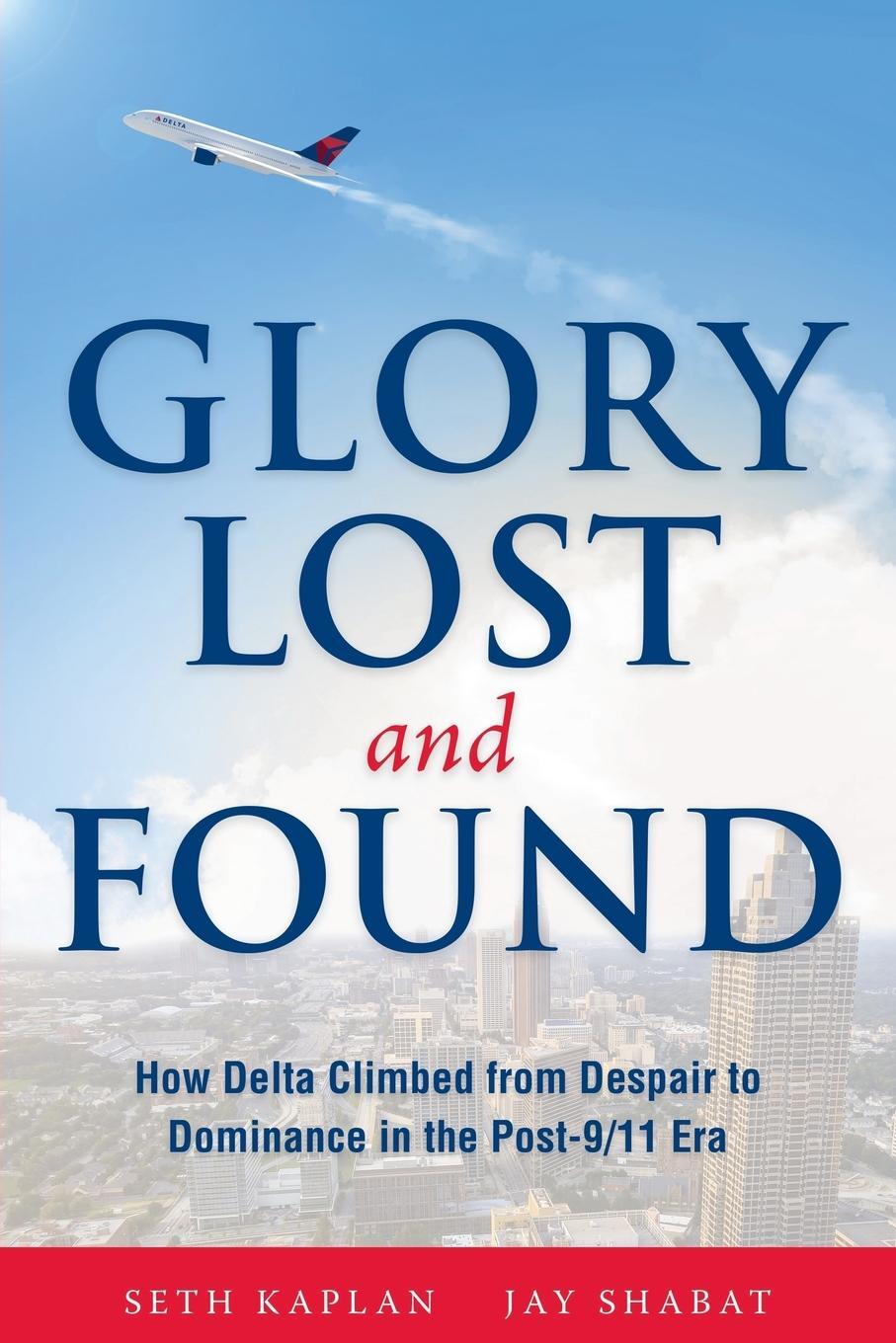 Cover: 9780996990110 | Glory Lost and Found | Seth Kaplan (u. a.) | Taschenbuch | Paperback