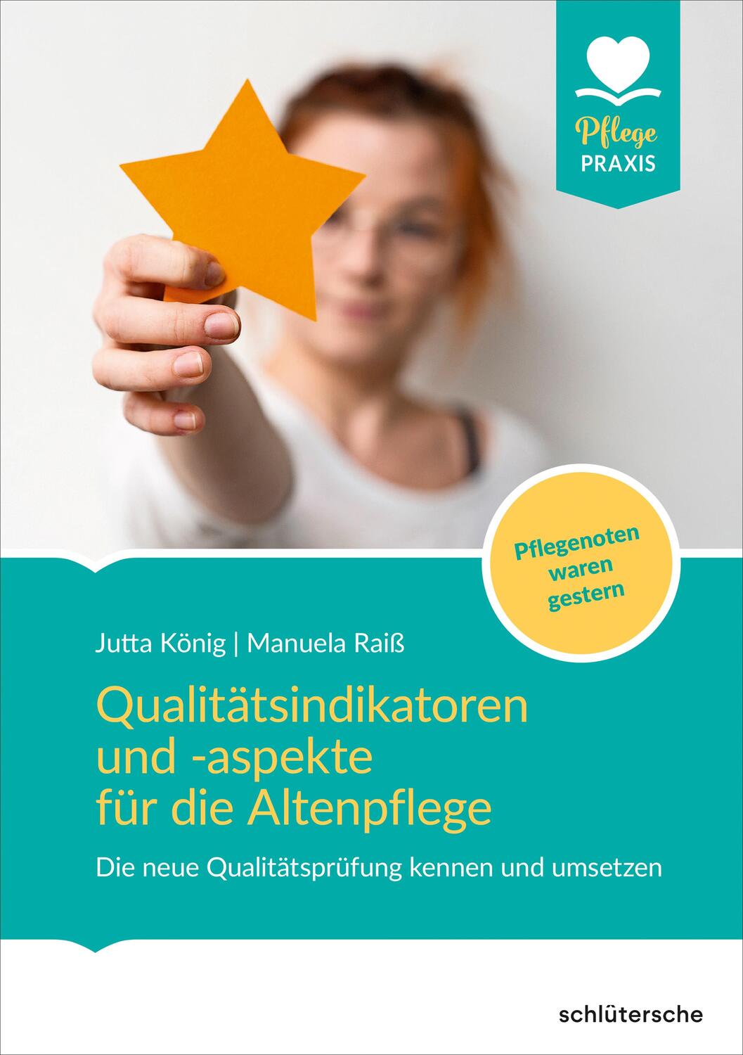 Cover: 9783899939972 | Qualitätsindikatoren und -aspekte für die Altenpflege | König (u. a.)
