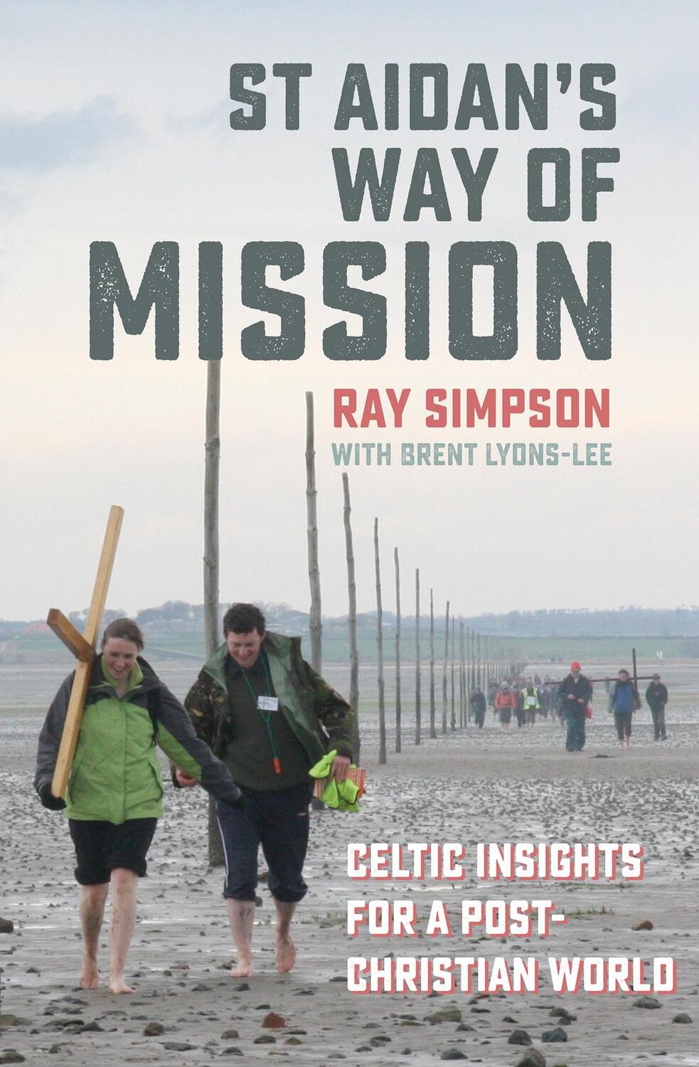 Cover: 9780857464859 | St Aidan's Way of Mission | Celtic insights for a post-Christian world