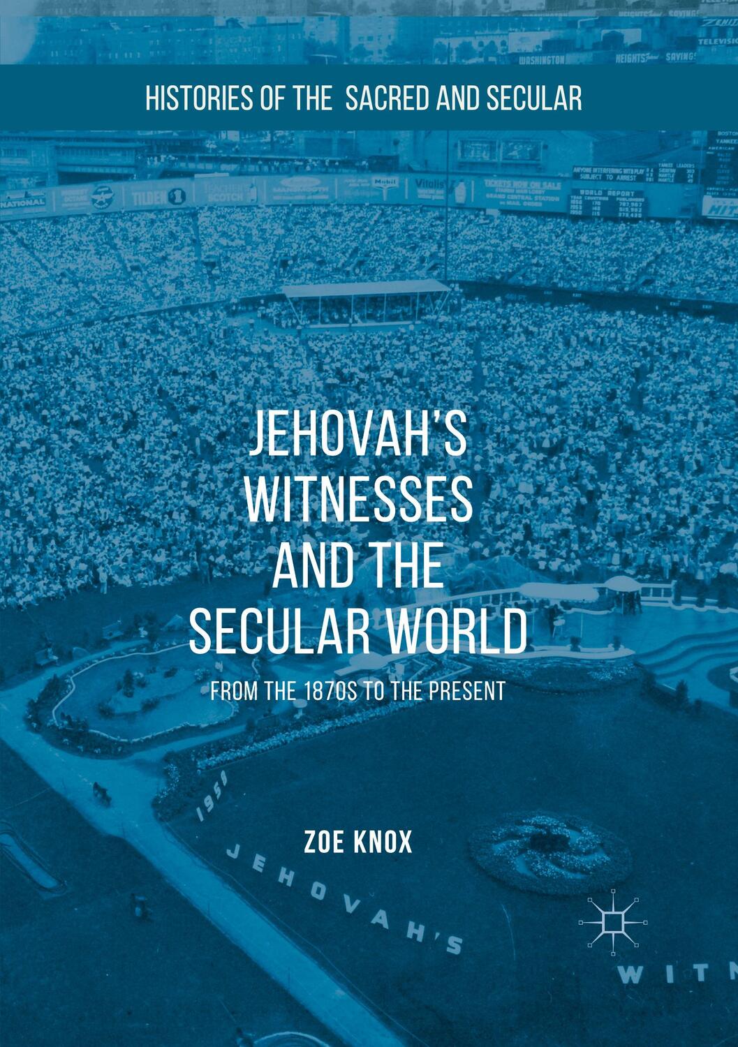 Cover: 9781349679416 | Jehovah's Witnesses and the Secular World | Zoe Knox | Taschenbuch