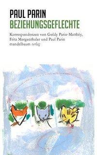 Cover: 9783854768357 | Beziehungsgeflechte | Paul Parin | Taschenbuch | 270 S. | Deutsch