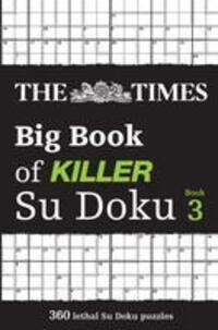 Cover: 9780008537999 | The Times Big Book of Killer Su Doku book 3 | The Times Mind Games