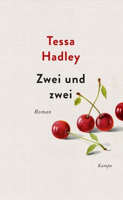 Cover: 9783311100249 | Zwei und zwei | Roman | Tessa Hadley | Buch | 317 S. | Deutsch | 2020