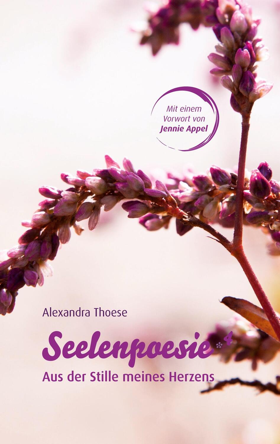Cover: 9783347918290 | Seelenpoesie - Aus der Stille meines Herzens | Alexandra Thoese | Buch