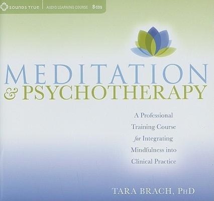 Cover: 9781591799702 | Meditation &amp; Psychotherapy: A Professional Training Course for...