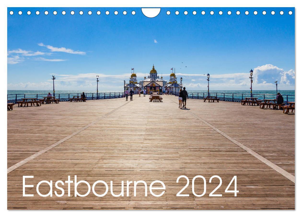 Cover: 9781325872466 | Eastbourne 2024 (Wall Calendar 2024 DIN A4 landscape), CALVENDO 12...