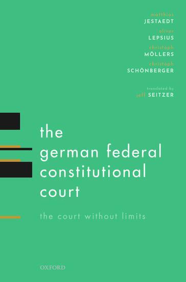Cover: 9780198793540 | The German Federal Constitutional Court | The Court Without Limits