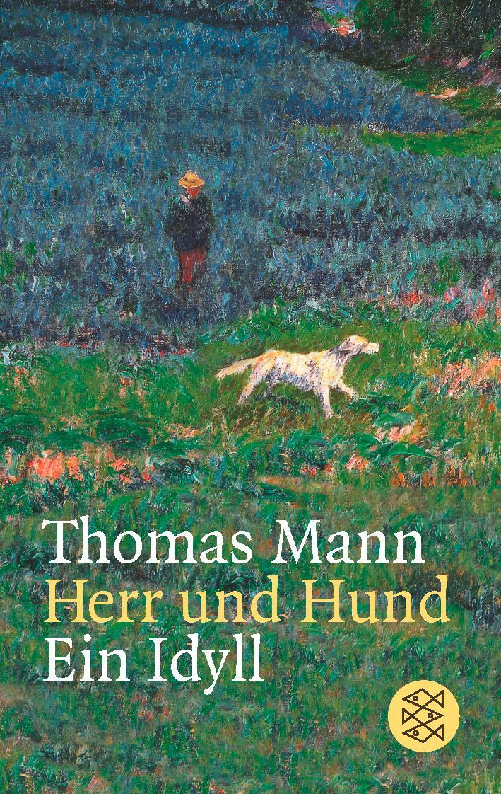 Cover: 9783596200856 | Herr und Hund | Ein Idyll | Thomas Mann | Taschenbuch | Deutsch