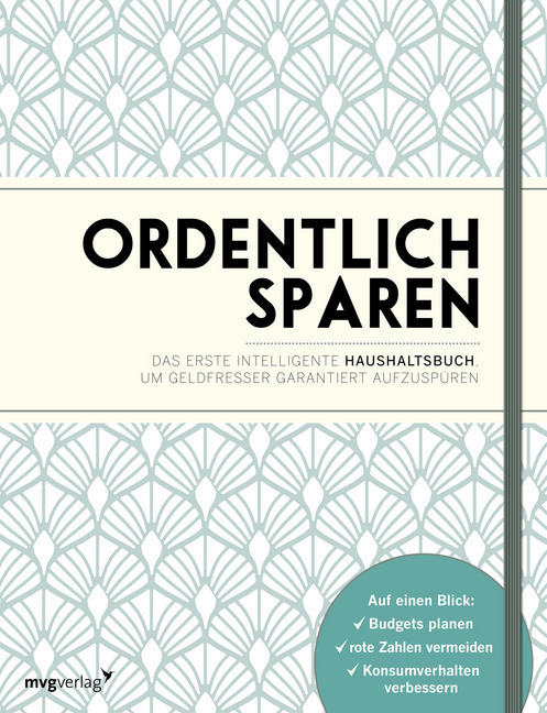 Cover: 9783868829624 | Ordentlich sparen | mvg Verlag | Buch | 112 S. | Deutsch | 2018