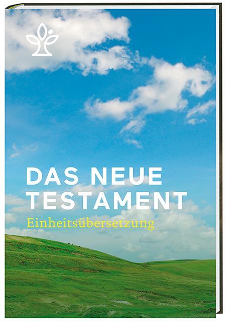 Cover: 9783460440227 | Das Neue Testament | Einheitsübersetzung der Heiligen Schrift | Buch