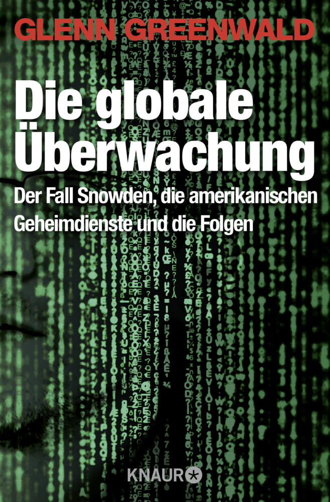 Cover: 9783426786918 | Die globale Überwachung | Glenn Greenwald | Taschenbuch | 383 S.