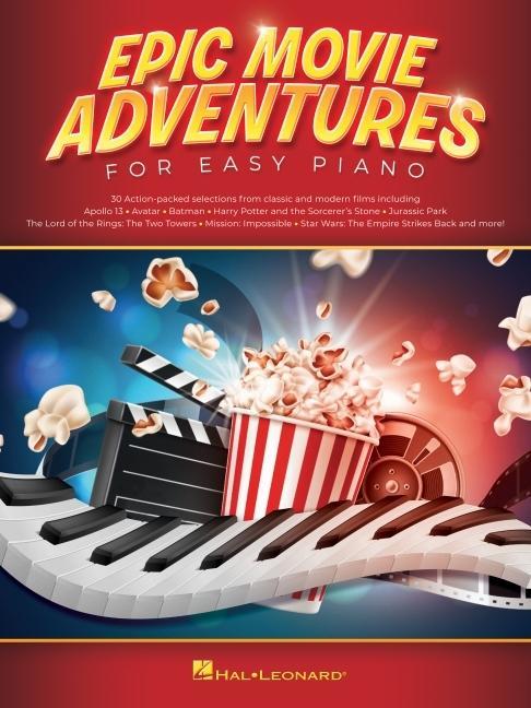 Cover: 196288065586 | Epic Movie Adventures for Easy Piano: 30 Action-Packed Selections...