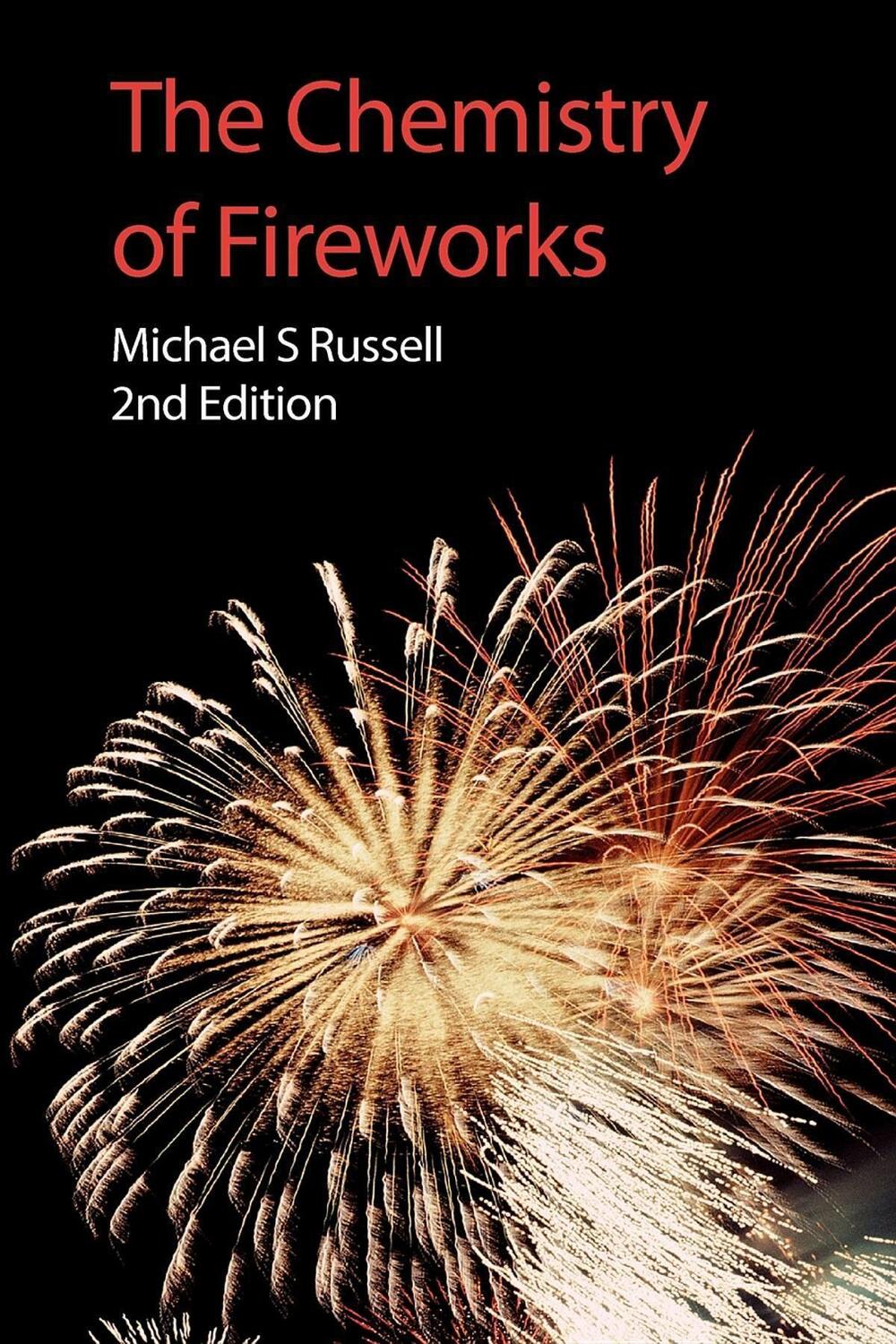 Cover: 9780854041275 | The Chemistry of Fireworks | Michael S Russell | Taschenbuch | 2008